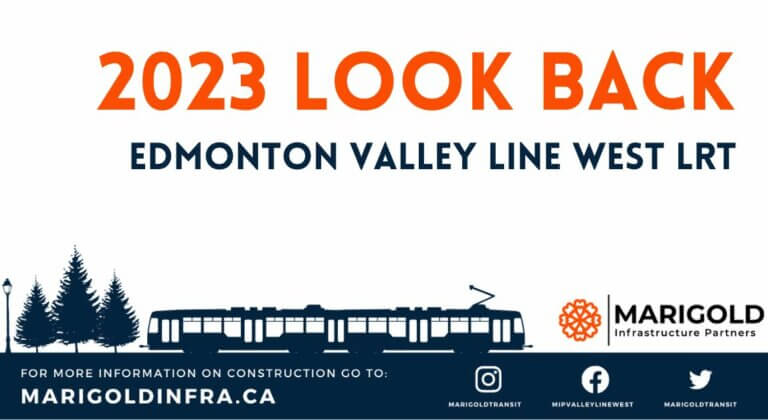2023 Look Back VIdeo Marigold Infrastructure Partners Valley Line West LRT